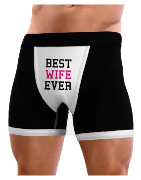 Best Wife Ever Mens Boxer Brief Underwear